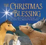 The Christmas Blessing - Erin Guendelsberger