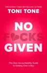 No F*cks Given - Tone Toni