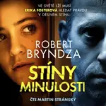 Stíny minulosti - Robert Bryndza - audiokniha