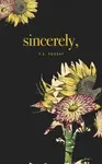 Sincerely - F.S. Yousaf