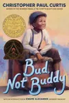 Bud, Not Buddy - Christopher Paul Curtis