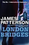 London Bridges - James Patterson