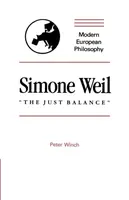 Simone Weil: "The Just Balance" - Peter Winch