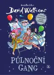 Půlnoční gang - David Walliams