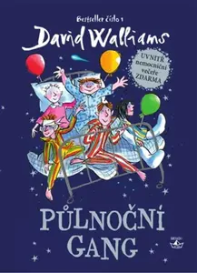 Půlnoční gang - David Walliams
