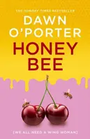 Honeybee - Dawn O'Porter