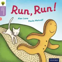 Oxford Reading Tree Traditional Tales: Level 1+: Run, Run! - Nikki Gamble, Teresa Heapy, Alex Lane
