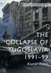 The Collapse of Yugoslavia - Professor Alastair  Finlan