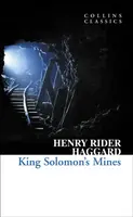 King Solomon’s Mines - Henry Rider Haggard