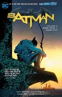 Batman Vol. 5: Zero Year - Dark City (The New 52) - Scott Snyder