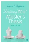 Writing Your Master's Thesis - Lynn Nygaard