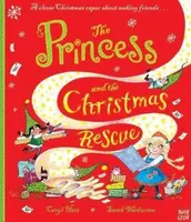 The Princess and the Christmas Rescue - Caryl Hart