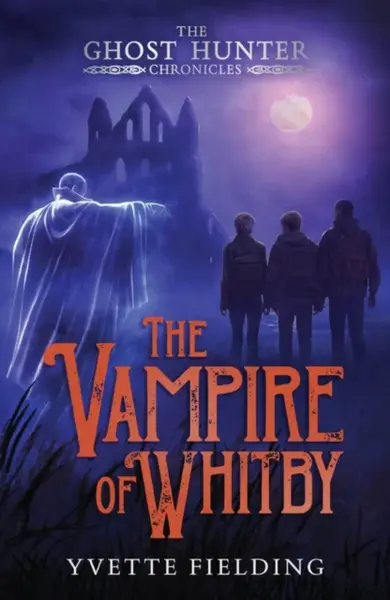 The Vampire of Whitby - Yvette Fielding