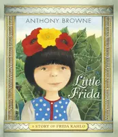 Little Frida - Anthony Browne