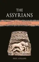 The Assyrians - Paul Collins
