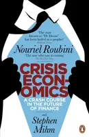 Crisis Economics - Nouriel Roubini, Mihm Stephen