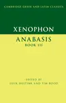 Xenophon: Anabasis Book III
