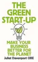 The Green Start-up - Juliet Davenport
