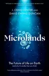 Microlands - David Ewing Duncan, Venter J. Craig