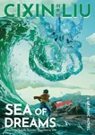 Sea of Dreams: A Graphic Novel - Liou Cch'-Sin