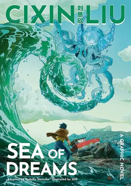 Sea of Dreams: A Graphic Novel - Liou Cch'-Sin
