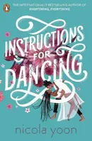 Instructions for Dancing - Nicola Yoon