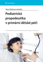 Pediatrická propedeutika v primární péči, Šebková Alena