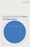 Culture and Materialism - Raymond Williams