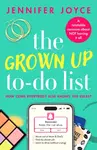 The Grown Up To-Do List - Jennifer Joyceová