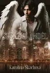 Strážný anděl - Karolína Škachová - e-kniha