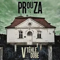Prouza – V téhle době LP