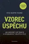 Kniha: Vzorec úspěchu od Young Austin Kyle
