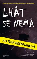 E-kniha: Lhát se nemá od Brennanová Allison