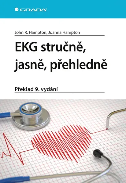 Kniha: EKG stručně, jasně, přehledně od Hampton R. John