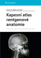 Kniha: Kapesní atlas rentgenové anatomie od Möller Torsten B.
