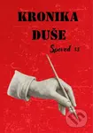 Kronika duše - Spoveď 33 - DušaMaya - kniha z kategorie Beletrie