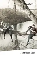 The Folded Leaf - William Maxwell