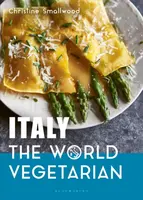 Italy: The World Vegetarian - Christine Smallwood