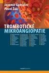 Trombotické mikroangiopatie - Jaromír Gumulec, Žák Pavel