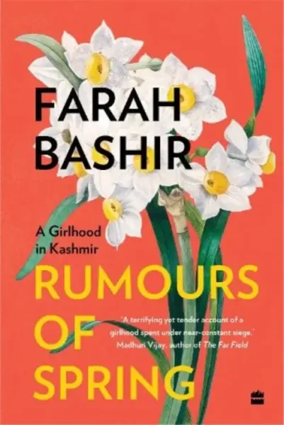 Rumours of Spring (paperback) - Farah Bashir