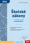 Školské zákony (a prováděcí předpisy s komentářem) - kniha z kategorie Pedagogika