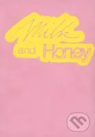Milk and Honey - Kateřina Olivová