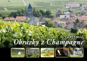 Obrázky z Champagne - Jan Šmíd - kniha z kategorie Cestopisy z Evropy