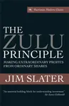 The Zulu Principle - Jim Slater
