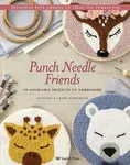 Punch Needle Friends - Cathy Duwicquet, Faustine Duwicquet