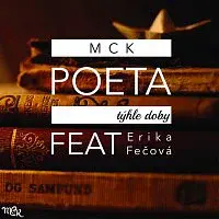 MCK – Poeta týhle doby (Single)