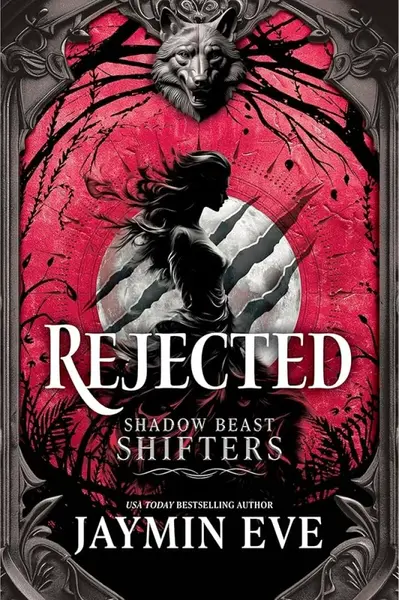 Rejected - Eve Jaymin