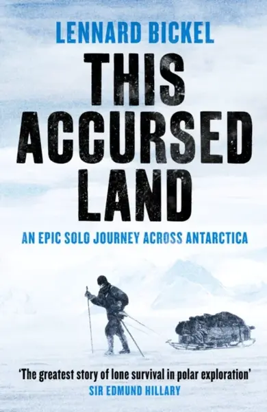 This Accursed Land - Lennard Bickel