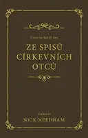 Čtení na každý den ze spisů církevních otců - Nick Needham