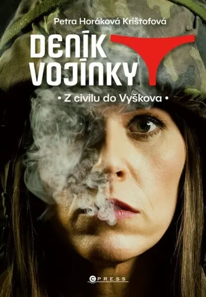 Deník vojínky (poškozená) - Petra Horáková Krištofová